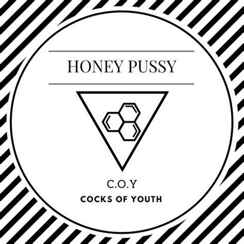 Honey Pussy Single By Coy Spotify
