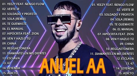 Anuel Aa Grandes Exitos Mix 2023 Anuel Aa Las Mejores Canciones