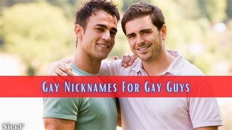 nicknames for gay guys 251 funny cute nicknames for gay guys nickfy