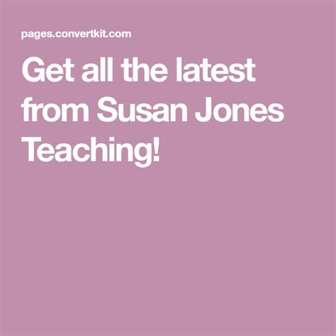 Get All The Latest From Susan Jones Teaching Mathematics Lesson Plans Susan Jones Teaching