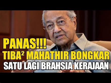 HABISLAH KALI INI MAHATHIR TIBA²BONGKAR RAHSIA INI YouTube