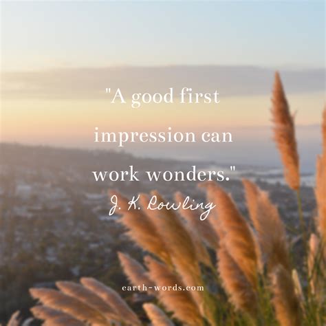How I Make a Positive First Impression Every Time - Earthwords | First impression quotes ...