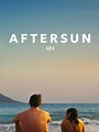 Aftersun (2022) - Posters — The Movie Database (TMDB)