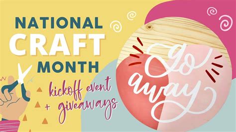 National Craft Month Kickoff Event Cricut Giveaway Youtube
