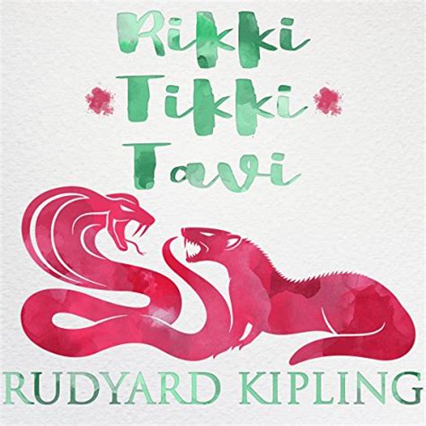 Rikki Tikki Tavi Audiobook Rudyard Kipling Audibleca