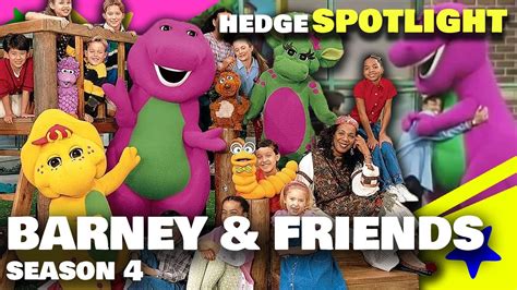 Hot Takes On A New Era Barney And Friends Season 4 Hedgespotlight