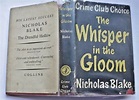 Nicholas Blake The Whisper in the Gloom First Ed in D/J 1954 – Richard ...