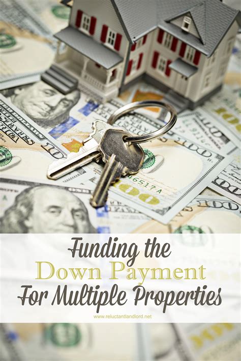 Funding The Down Payment For Multiple Properties The Reluctant Landlord