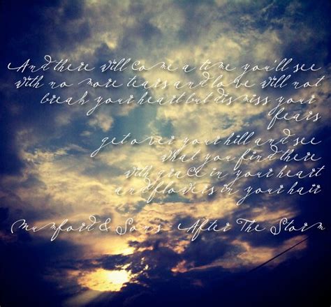 After The Storm Lyrics By Mumford And Sons By Melanie Flickr