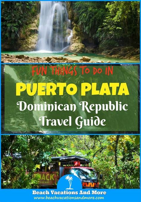 Fun Things To Do In Puerto Plata Dominican Republic In 2022 2023 Dominican Republic Travel