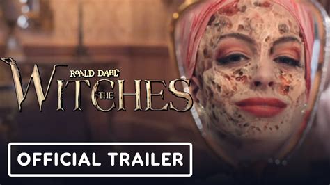 Roald Dahls The Witches Official Trailer 2020 Anne Hathaway