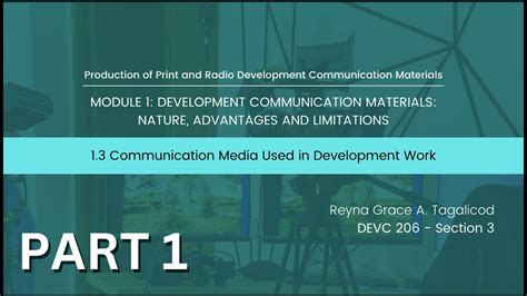 Module 1 Part 3 Communication Media Used In Development Work Reyna Grace Tagalicod 1 Of 2