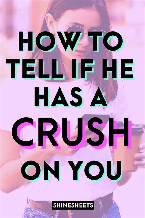 8 crystal clear signs someone has a crush on you a guy like you signs guys like you signs he