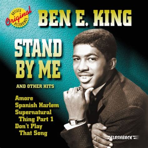 ‘stand By Me By Ben E King Peaks At 4 In Usa 60 Years Ago Onthisday