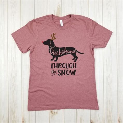 Funny Christmas Shirt Dachshund Through The Snow Shirt Etsy