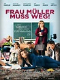 Kopf & Kino: Frau Müller muss weg!