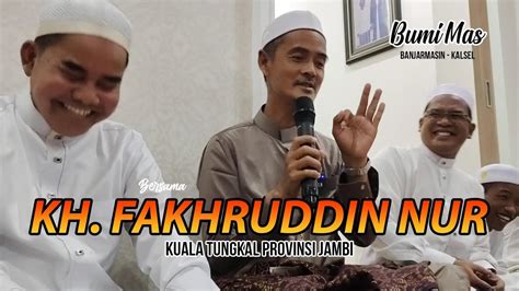 Abah Guru Tungkal Di Bumi Mas Banjarmasin Kalimantan Selatan Youtube