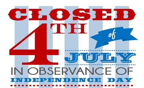 Printable Closed For 4th Of July Sign Template