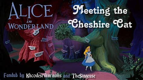 Alice In Wonderland Meeting The Cheshire Cat Fandub Youtube