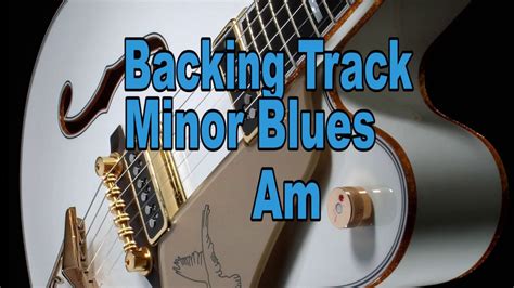 Backing Track Minor Blues Guitar Am Youtube