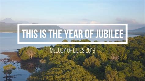 This Is The Year Of Jubilee Official Lyric Video Youtube