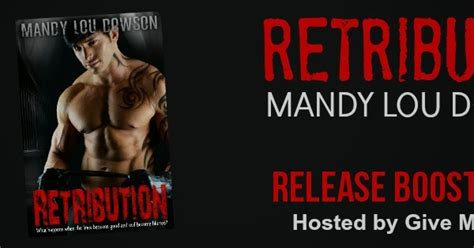 Smut Fanatics Retribution By Mandy Lou Dowson Release Boost And Giveaway Is Here