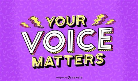 Your Voice Matters Lettering Design Vector Download