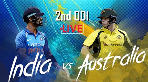 India Vs Australia Live Cricket Score 2nd Odi Eden Gardens India