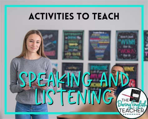 Teaching Speaking And Listening 6 Speaking And Listening Activities
