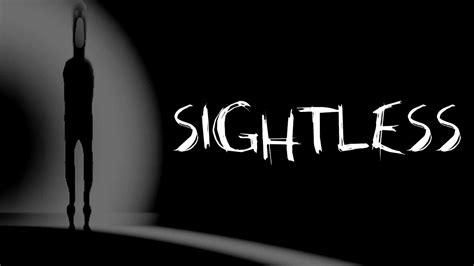 Sightless Blind Indie Horror Game Youtube