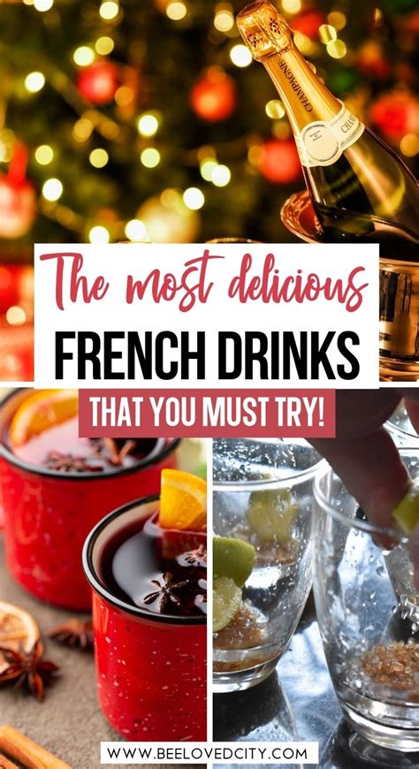 32 Authentic French Drinks You Must Try Now Beeloved City