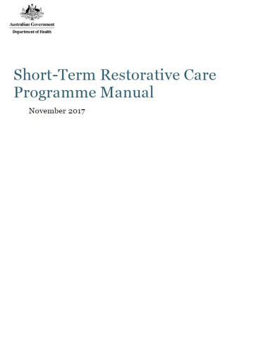 Short Term Restorative Care Programme Manual Australian Government