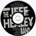 Hell to pay by The Jeff Healey Band (Feat. George Harrison,Jeff Lynne ...