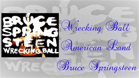Bruce Springsteen American Land Lyrics YouTube