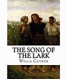 The Song of the Lark: Buy The Song of the Lark Online at Low Price in ...