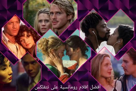 أفضل افلام رومانسية على نتفلكس فبراير 2022 عرب داون