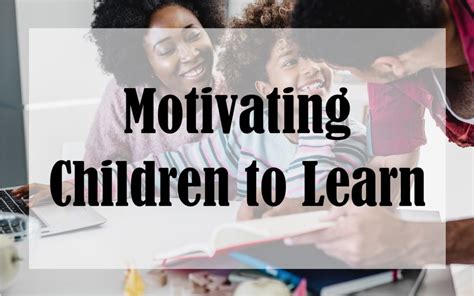 Motivating Children To Learn Tips For Your Catholic Home