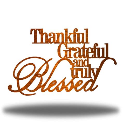 Thankful Grateful And Truly Blessed Metal Sign Etsy