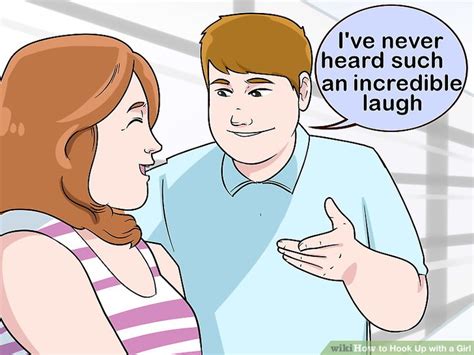 3 Ways To Hook Up With A Girl Wikihow