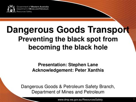 Ppt Dangerous Goods Transport Preventing The Black Spot From