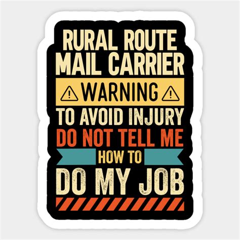Rural Route Mail Carrier Warning Rural Route Mail Carrier Sticker
