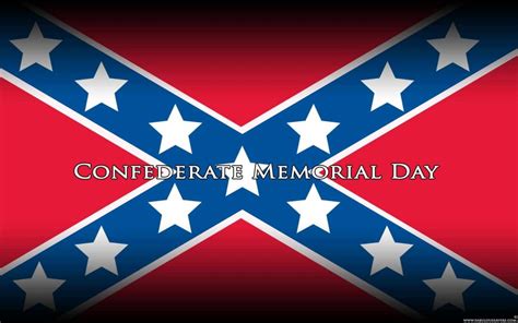 43 Happy Confederate Memorial Day Images And Wishes Picsmine
