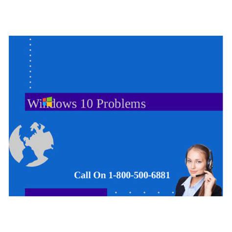 Windows 10 Problems 1 800 500 6881