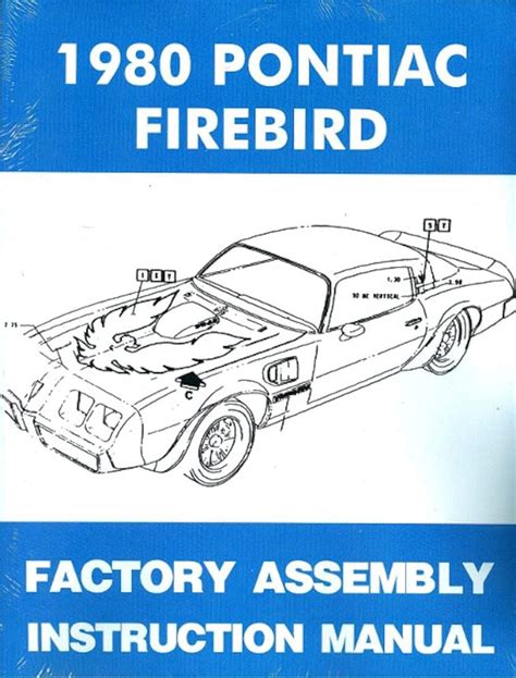 Buy 1980 Pontiac Firebird Trans Am Assembly Manual Rebuild Instructions