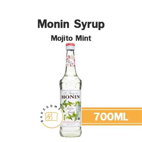 Monin Syrup Mojito Mint โมนิน ไซรัป โมฮีโต้ มิ้นท์ 700ml Bakesome