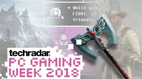 All The Highlights From Techradars Pc Gaming Week Techradar 72865 Hot Sex Picture
