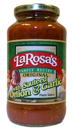 Larosa S Pasta Sauce Sauteed Onions Garlic Sauce Oz Kroger
