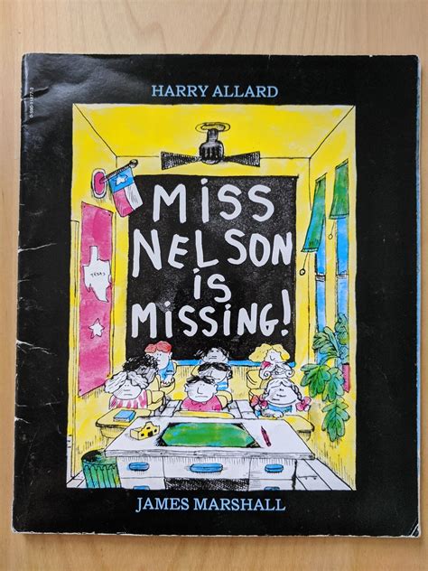 Miss Nelson Is Missing By Harry Allard Illustrated By James Etsy