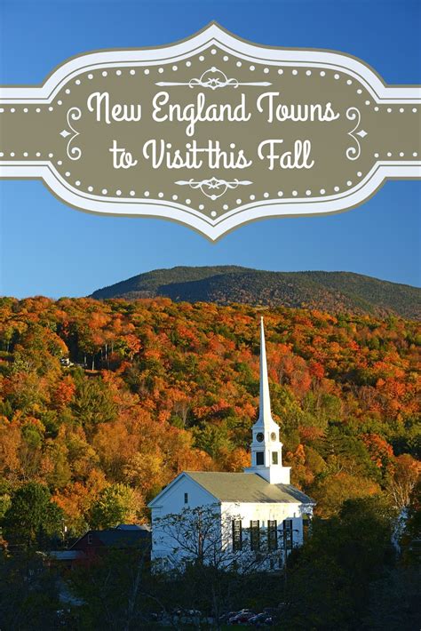Life With 4 Boys 5 Most Beautiful New England Towns To Visit In Fall
