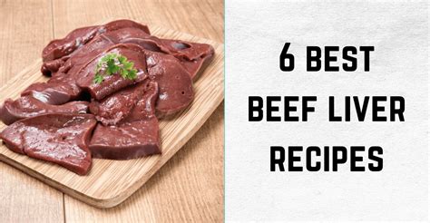 The 6 Best Carnivore And Keto Beef Liver Recipes